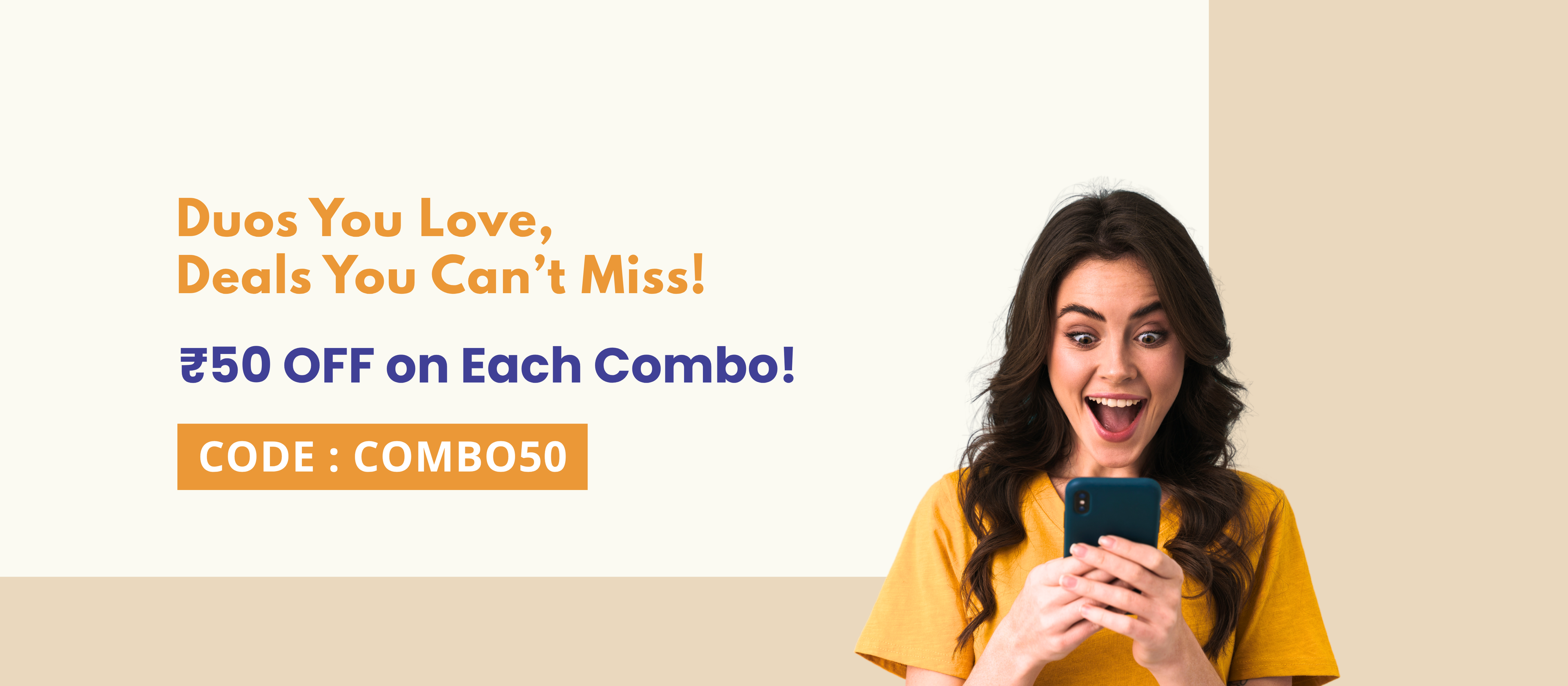 Exciting ₹50 OFF combo deal with promo code COMBO50 and happy shopper.