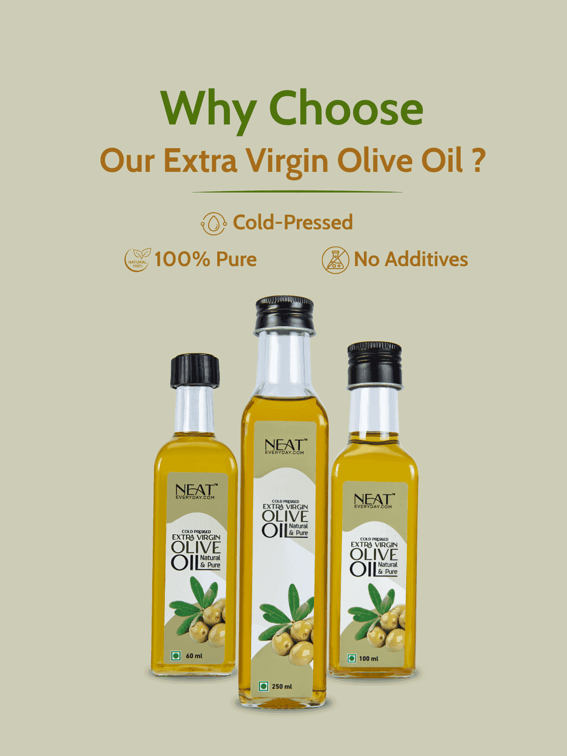 Three bottles of Cold Pressed Extra Virgin Olive Oil for Skin, Hair & Wellness – 250 ml, highlighting purity, cold-pressed method, and no additives.