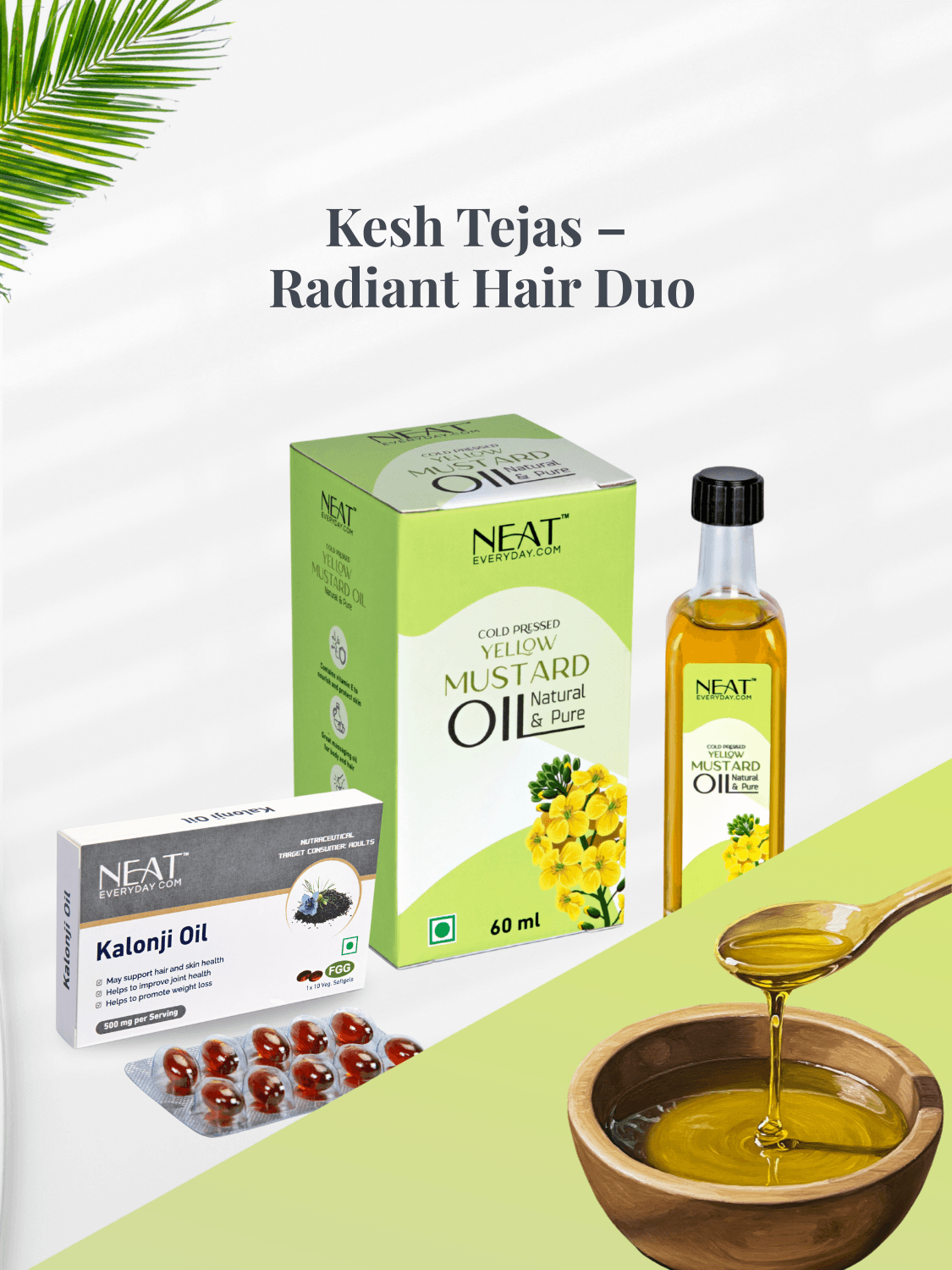 Kesh Tejas Radiant Hair Duo – Hair Care Combo featuring cold-pressed mustard oil and Kalonji oil softgels for shine and scalp nourishment.