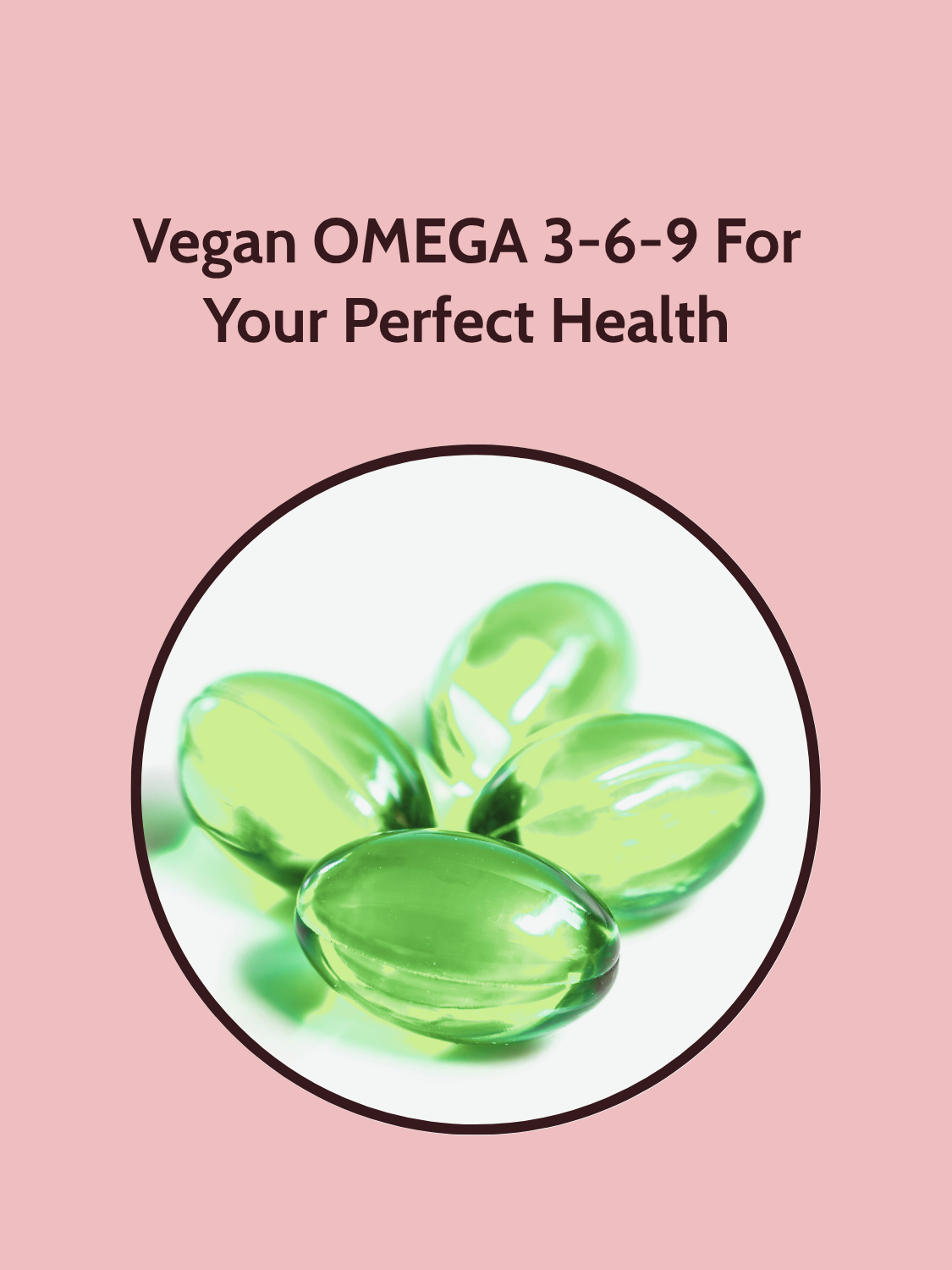 Vegan Omega 3-6-9 β Flaxseed & Wheat Germ Oil-1000mg Per Serving