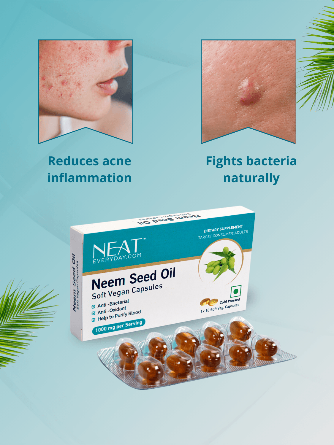 Neem Seed Oil capsules in the Spot Treatment Oil for Acne, Blemishes & Clear Skin bundle reduce acne inflammation and fight bacteria naturally.