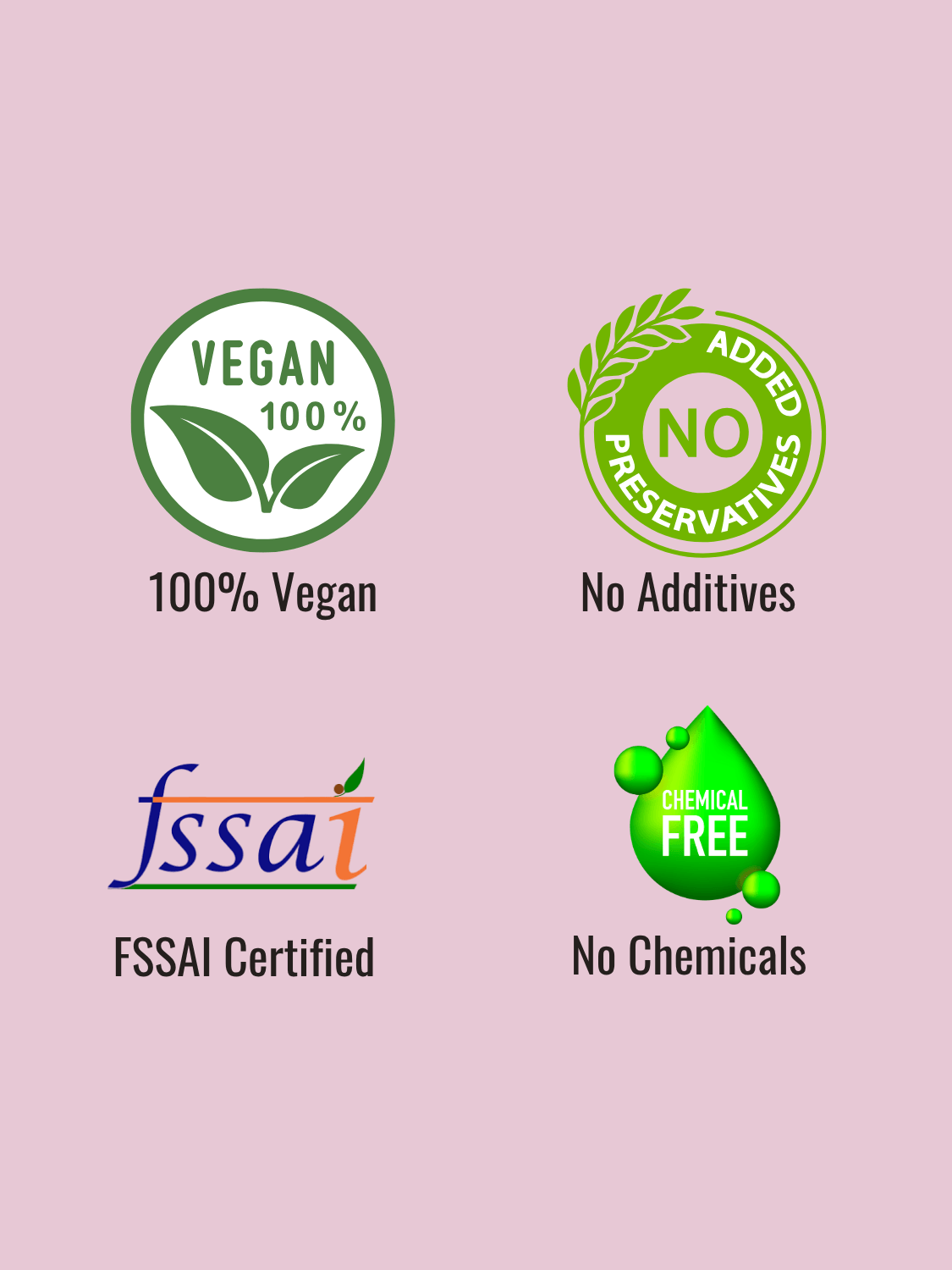 Certifications for Kalonji Oil and Vegan Omega 3-6-9 Hair & Scalp Combo: 100% Vegan, No Preservatives, FSSAI Certified, and Chemical Free.